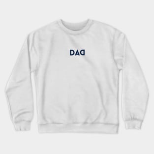 DAD Crewneck Sweatshirt